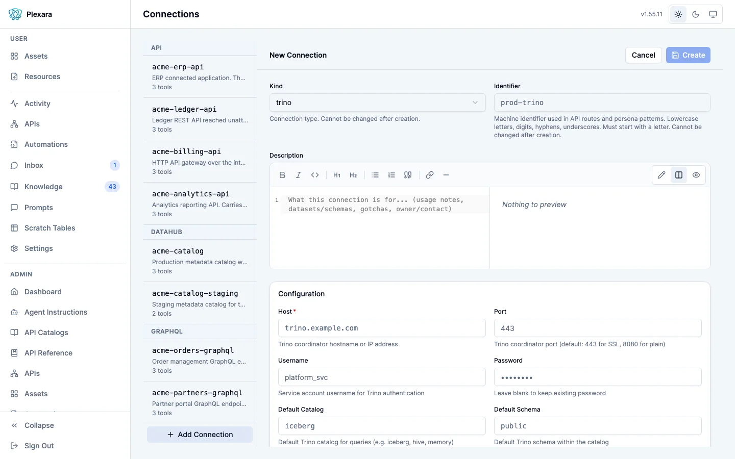 The New Connection form in the Connections admin screen, with the kind set to trino, an identifier field, a split markdown description editor with an empty preview, and a Configuration card holding the connection details and a default catalog and schema, with Cancel and Create buttons