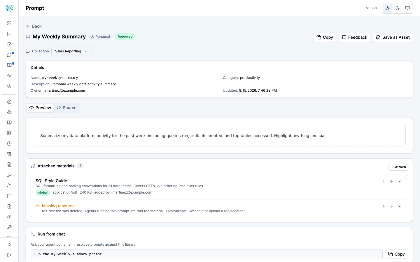 A prompt page for My Weekly Summary marked Personal and Approved, with a Details card of name, description, owner, category, and updated time, the prompt content under Preview, an Attached materials list, a Run from chat box, and Copy, Feedback, and Save as Asset buttons.