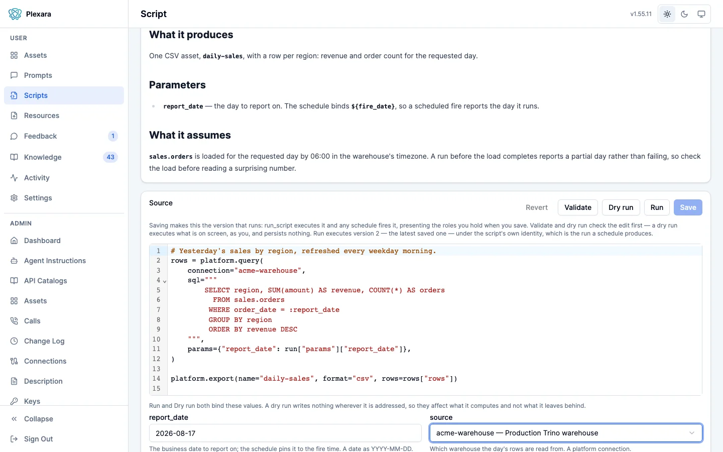 A script open in the Plexara portal editor with Python-dialect highlighting and Run and Dry run controls above the source